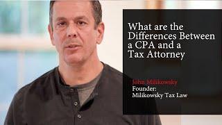 What are the Differences Between a CPA and a Tax Attorney