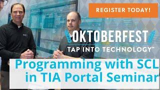 Programming with SCL in TIA Portal with S7-1200/1500 | PCC's Oktoberfest 2022