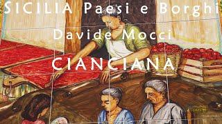 SICILIA - CIANCIANA #davidemocci - Serie PAESI e BORGHI dell'agrigentino e del palermitano!