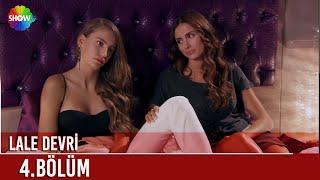 Lale Devri | 4. Bölüm ᴴᴰ