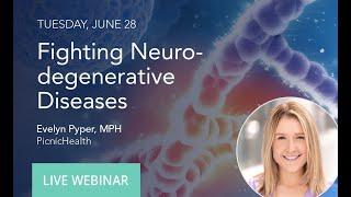 Cutting Edge Conversations 2022: Fighting Neurodegenerative Diseases