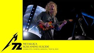 Metallica: Screaming Suicide (Charlotte, NC - May 31, 2025)