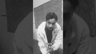 New Zish R Official Short Video 2023| #Zish R #Old is Fold #Husnain Latif