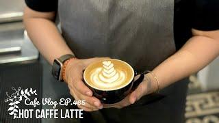 Cafe Vlog EP.465 | Hot Caffe Latte with Regular Size | Coffee Latte | Barista Skills | Barista Vlog
