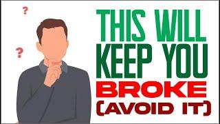 Why 97% Stay Broke &How the 3% Think Differently About Wealth | Personal finance mistakes to avoid