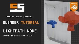 Blender Tutorial - Lightpath Node " reflection colour change"