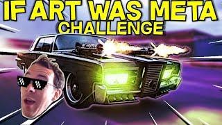 If Art was META  Build Challenge -- Crossout