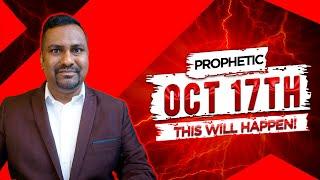 God Says, Get Ready for October 17th // Prophetic Word!