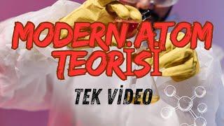 MODERN ATOM TEORİSİ || TEK VİDEO || AYT KİMYA KONU ANLATIM