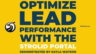 Optimize Your Dealership's Lead Performance with the Strolid Portal | Demonstrated by Kayla Watson