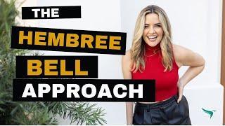 The Hembree Bell Approach