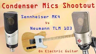 Sennheiser MK4 vs Neumann TLM 103 - Condenser Mics Shootout on Guitar - Want 2 Check