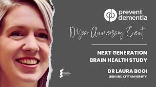 Dr Laura Booi - Next Generation Brain Health Study