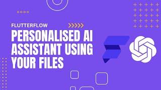 Build a Personalised AI Assistant using your own files!