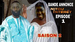 NITOU INTERET - Saison 2 - Bande Annonce Episode 1 Analyses Avec El Capo