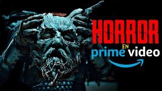 Las MEJORES películas de TERROR de AMAZON PRIME VIDEO