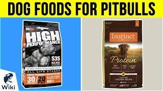 10 Best Dog Foods For Pit Bulls 2019