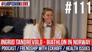 TANDREVOLD - BIATHLON IN NORWAY / RUSSIAN ROOTS/ PODCAST WITH ECKHOFF / CELIAC/ OLYMPICS (ENG + RUS)