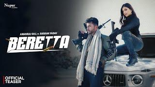 BERETTA (Official Teaser) Amanraj Gill, Jaya Rohilla ft. Shivani Yadav | New Haryanvi Song 2025