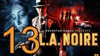 Прохождение L.A. Noire  — Часть 13: Белая туфелька смерти