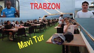 MAVİ TUR - TRABZON