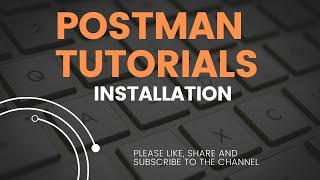 Postman Beginner's Course - API Testing | Postman Tutorial 1 I Postman Download I API Testing