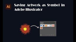 How to Save Your Artwork Object as A Symbol in Adobe Illustrator | How to Use Symbols in Illustrator