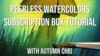 Peerless Watercolors June Subscription Box Tutorial // Autumn Chiu