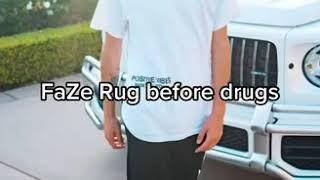 Faze Rug before and after drugs 