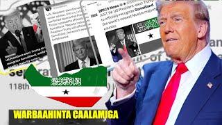 Xogaha Ku Qarsoon Sababta Donald Trump  Aqoonsiga Somaliland u Dadajinayo Xiligan Oo La Ogaaday