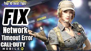 Top 10 Best Tips To Fix Network Timeout Error In Call Of Duty Mobile | Cod Mobile Network Fix