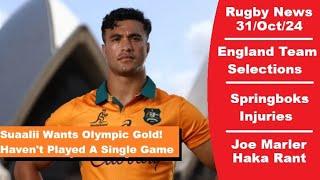 Rugby News 31/Oct England Team Announcement. Springboks Injury. Suaalii Code Switch Talks