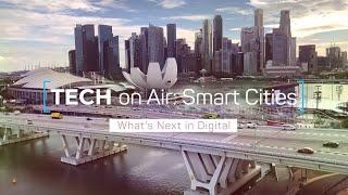 Tech on Air Episode 4: Smart Cities