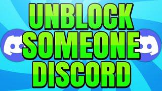 How to Unblock Someone on Discord