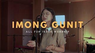 Imong Gunit (Official Music Video) - All For Jesus Worship