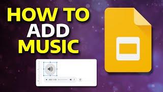 How To Add Music To Google Slides (2024)