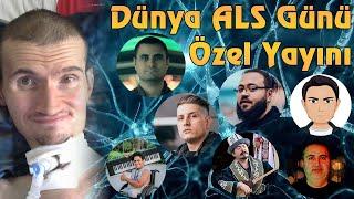 Dünya ALS günü özel yayını!