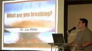 Dr. Joe Ritter: What are you breathing?