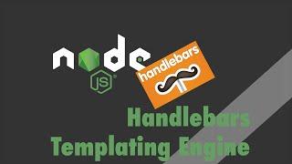 Node.js + Express - Tutorial - Handlebars Templating Engine