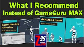 So GameGuru Max Is A Terrible Choice For Quick Game Development.. What Do I Recommend Instead?