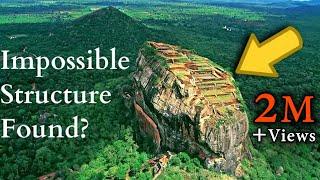 Sigiriya (Ravana's Palace) - Incredible Ancient Technology Found in Sri Lanka?