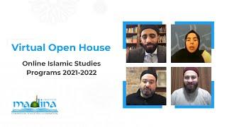 Virtual Open House event 2021 | Online Islamic Studies programs | With love to all from Madina In...