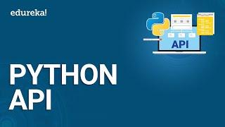 Python API | Python HTTP Request And Response | Python Tutorial For Beginners | Edureka