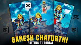 Ganesh Chaturthi Video Editing - CAPCUT | Ganesh Chaturthi Reels Editing | Instagram Reels Tutorial