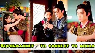 MagicalSupermarket Connect Two World #cdrama #magicaldrama #chinesedrama#timetravel