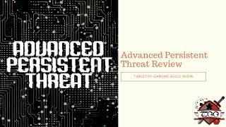 Advanced Persistent Threat Board Game Review