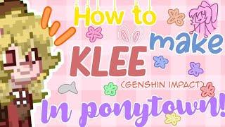 How to make Klee(genshin impact) in Ponytown!! | Ponytown advanced(?) skin tutorial