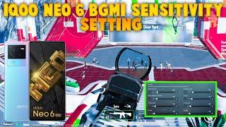 IQOO NEO 6 BGMI SENSITIVITY SETTING || IQOO NEO 6 PUBG SENSITIVITY SETTING || BEST SENSITIVITY BGMI