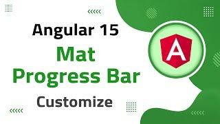 19) Mat Progress-Bar Customization in Angular 15 | angular material | angular 15 tutorial