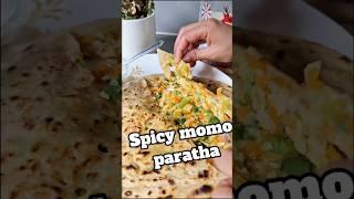 Spicy momo paratha!! Unique and easy recipe!!